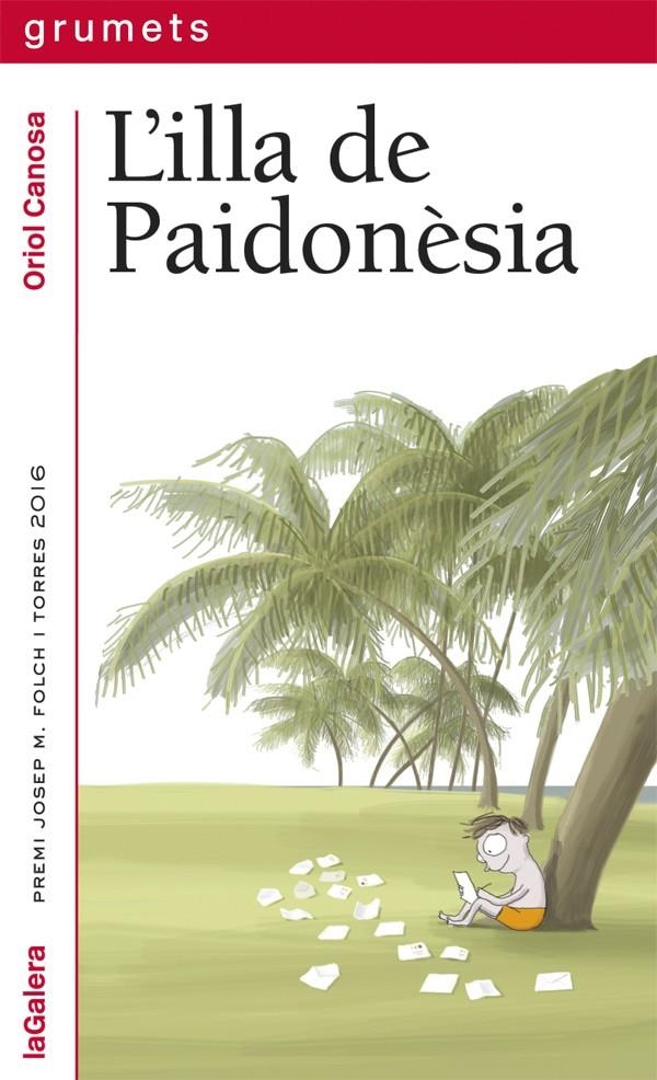 L'illa de Paidonèsia | Canosa, Oriol