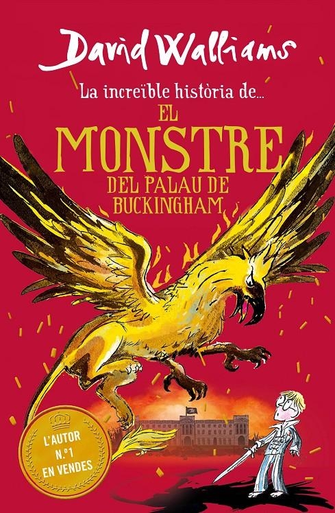 La increïble història de... El monstre del Buckingham Palace | Walliams, David | Cooperativa autogestionària