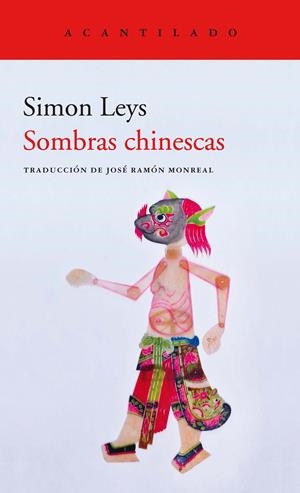Sombras chinescas | Leys, Simon | Cooperativa autogestionària