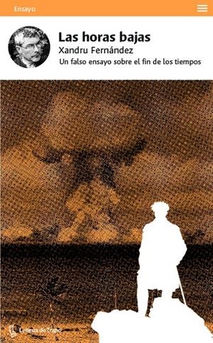 Las horas bajas | Fernández, Xandru | Cooperativa autogestionària