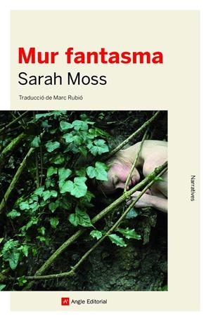 Mur fantasma | Moss, Sarah | Cooperativa autogestionària