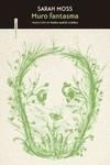 Muro fantasma | Moss, Sarah