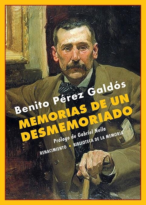 Memorias de un desmemoriado | Pérez Galdós, Benito