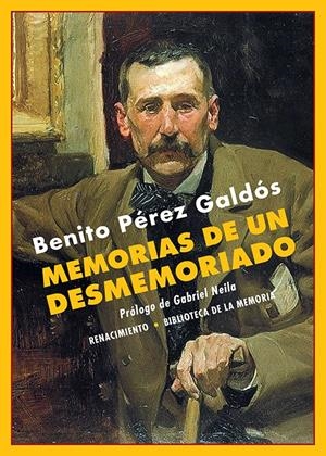 Memorias de un desmemoriado | Pérez Galdós, Benito | Cooperativa autogestionària