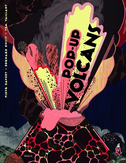 Pop-Up Volcans | Daugey, Fleur