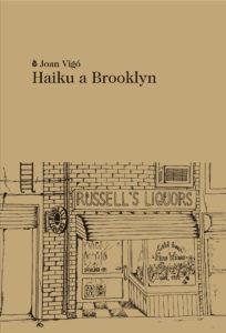 Haiku a Brooklyn | Vigó Arnau, Joan | Cooperativa autogestionària