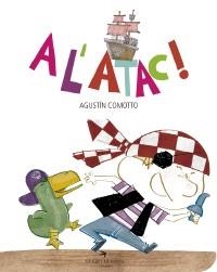 A l'atac! | Comotto, Agustín