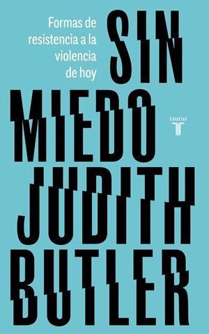 Sin miedo | Butler, Judith | Cooperativa autogestionària