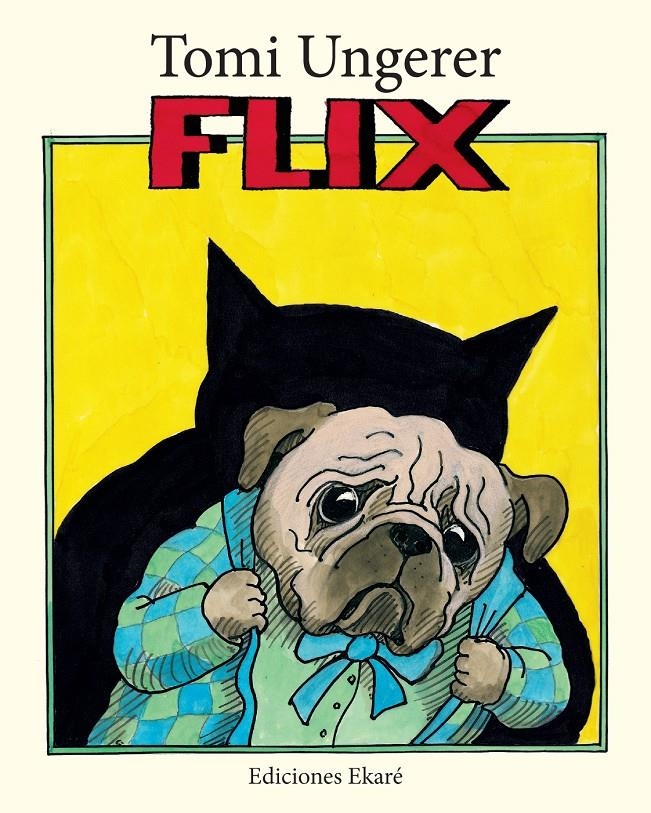 Flix | Tomi Ungerer | Cooperativa autogestionària