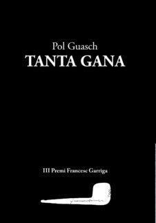 Tanta gana | Guasch Arcas, Pol