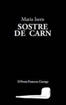 Sostre de carn | Isern Ordeig, Maria | Cooperativa autogestionària