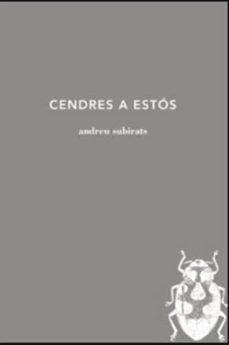 Cendres a Estós | Subirats Aleixandri, Andreu | Cooperativa autogestionària
