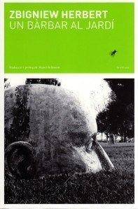 Un bárbar al jardí | Herbert, Zbigniew