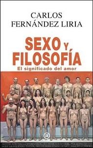 Sexo y filosofía | Fernández Liria, Carlos | Cooperativa autogestionària