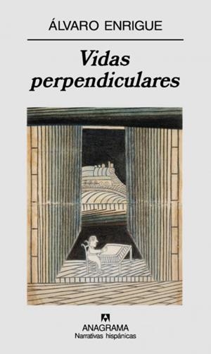 Vidas perpendiculares | Enrigue, Álvaro | Cooperativa autogestionària