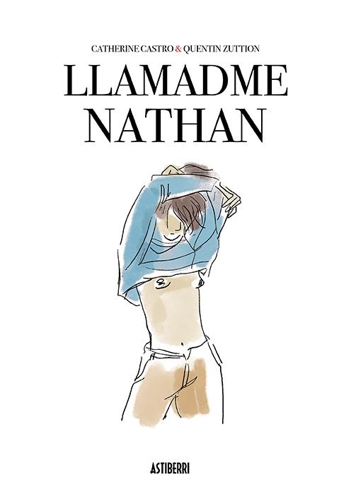 Llamadme Nathan | Castro, Catherine/Zuttion, Quentin | Cooperativa autogestionària