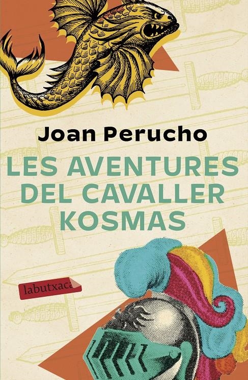 Les aventures del cavaller Kosmas | Perucho, Joan | Cooperativa autogestionària