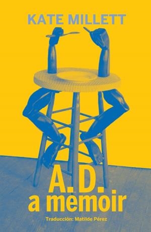 A.D. a memoir | Millett, Kate