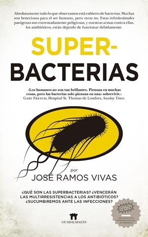 Superbacterias | Ramos Vivas, José