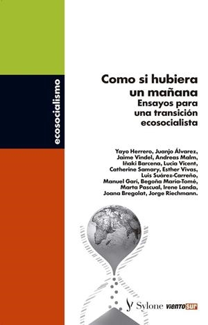 Como si hubiera un mañana | VVAA | Cooperativa autogestionària