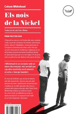 Els nois de la Nickel | Whitehead, Colson | Cooperativa autogestionària