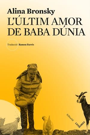 L'últim amor de Baba Dúnia | Bronsky, Alina | Cooperativa autogestionària