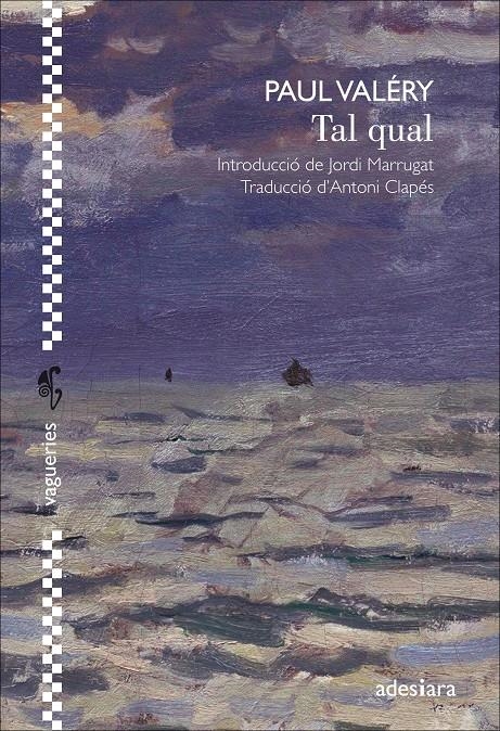 Tal qual | Valéry, Paul | Cooperativa autogestionària