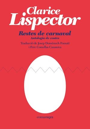 Restes de carnaval | Lispector, Clarice | Cooperativa autogestionària
