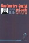 Barómetro social de España. Análisis del periodo 1994-2006 | Colectivo IOÉ