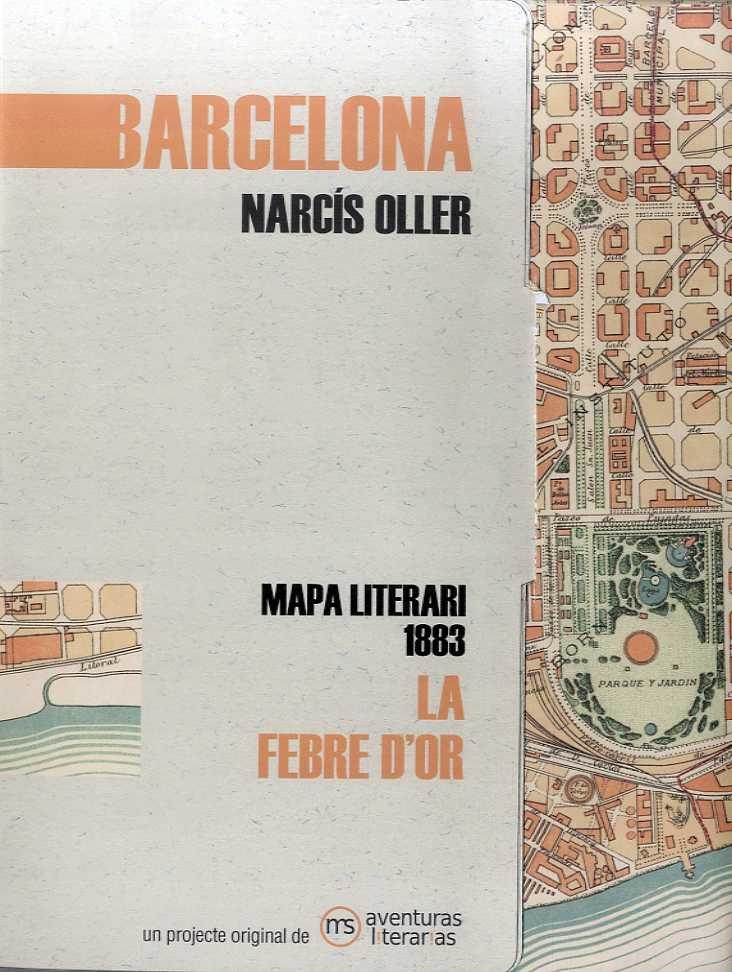 Barcelona. La febre d'or | Oller, Narcís | Cooperativa autogestionària