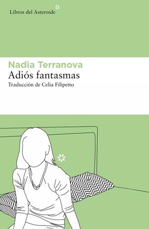 Adiós fantasmas | Terranova, Nadia | Cooperativa autogestionària