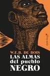 Las almas del pueblo negro | Du Bois, W.E.B | Cooperativa autogestionària
