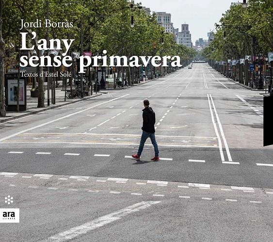 L'any sense primavera | Borràs i Abelló, Jordi/Solé i Casadellà, Estel | Cooperativa autogestionària