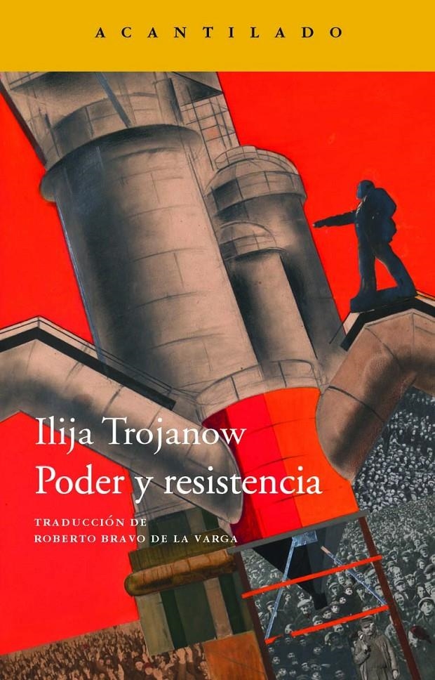 Poder y resistencia | Trojanow, Ilija | Cooperativa autogestionària