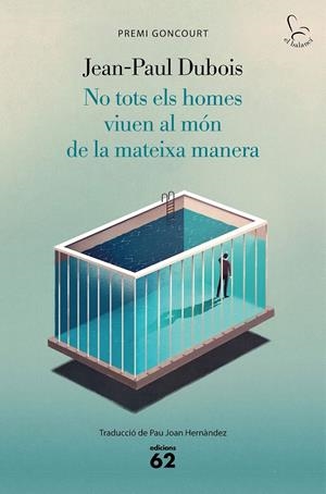 No tots els homes viuen al món de la mateixa manera | Dubois, Jean-Paul | Cooperativa autogestionària