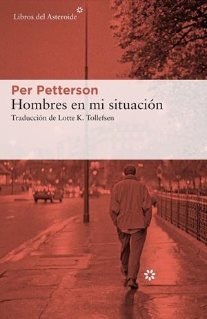 Hombres en mi situación | Petterson, Per