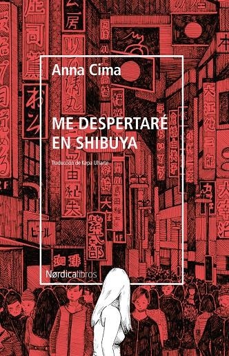 Me despertaré en Shibuya | Cima, Anna | Cooperativa autogestionària