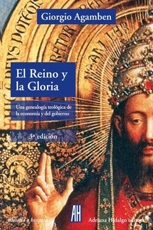 El reino y la gloria | Agamben Giorgio | Cooperativa autogestionària