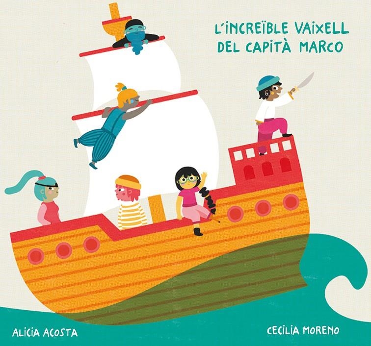 L'increïble vaixell del capità Marco | Alicia Acosta