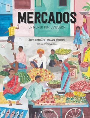 Mercados, un mundo por descubrir | Sucarrats, Josep | Cooperativa autogestionària