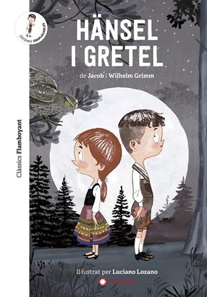 Hänsel i Gretel | Grimm, Jacob/Grimm, Wilhelm | Cooperativa autogestionària