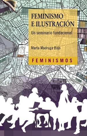 Feminismo e Ilustración | Madruga Bajo, Marta | Cooperativa autogestionària
