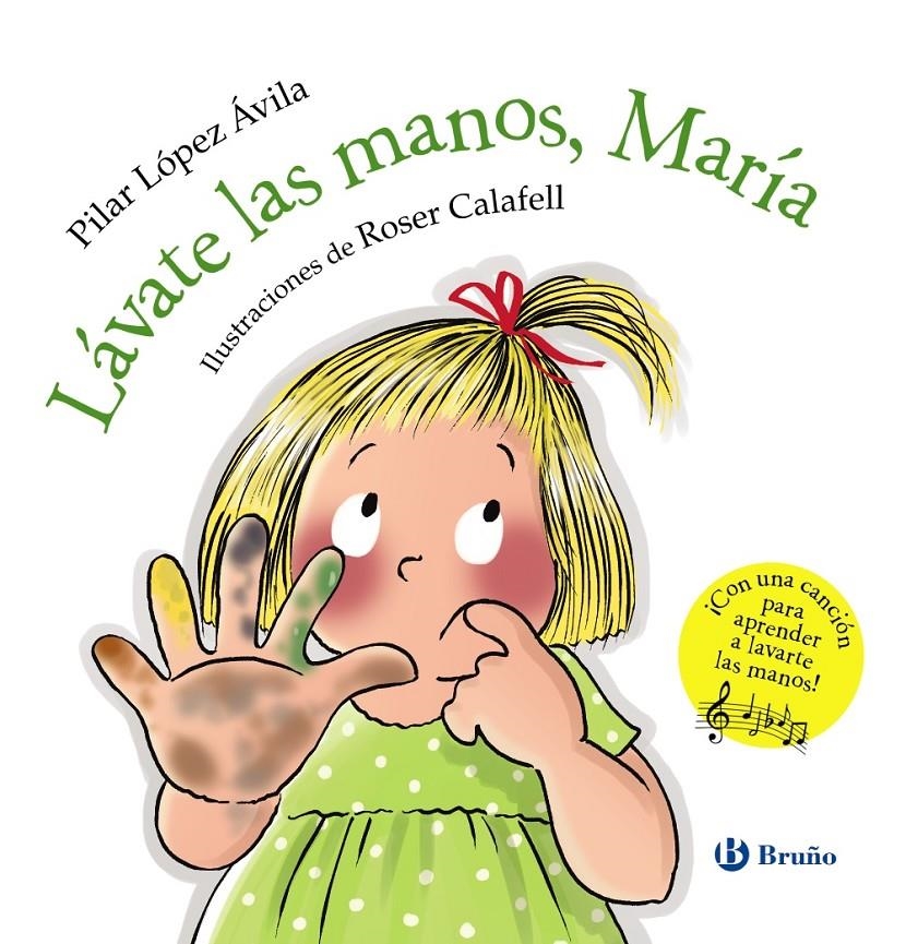 Lávate las manos, María | López Ávila, Pilar | Cooperativa autogestionària