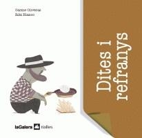 Dites i refranys | Oliveras, Carme; Blanco, Riki | Cooperativa autogestionària