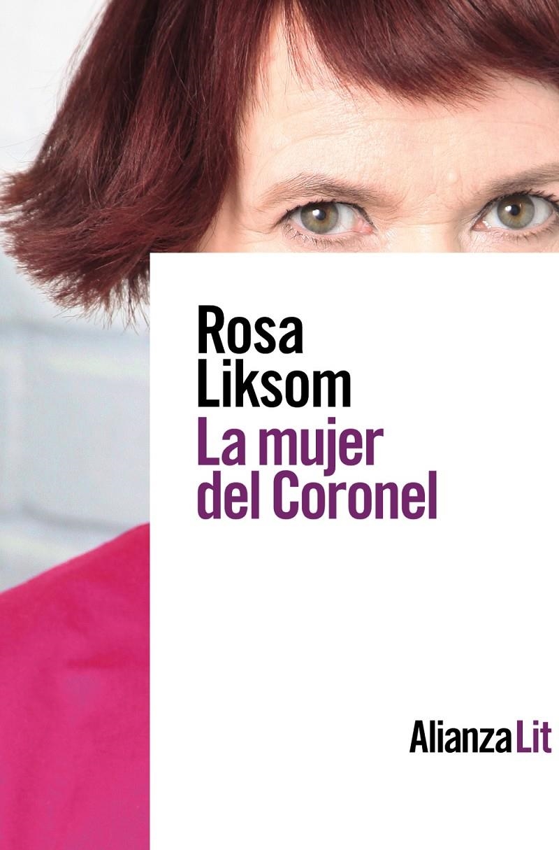 La mujer del Coronel | Liksom, Rosa