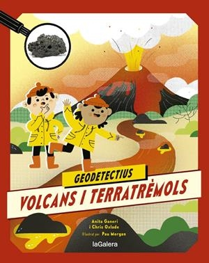 Geodetectius 2. Volcans i terratrèmols | Anita Ganeri/Chris Oxlade | Cooperativa autogestionària