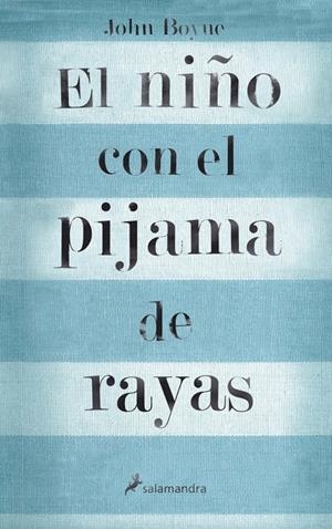 El niño con el pijama de rayas | Boyne, John