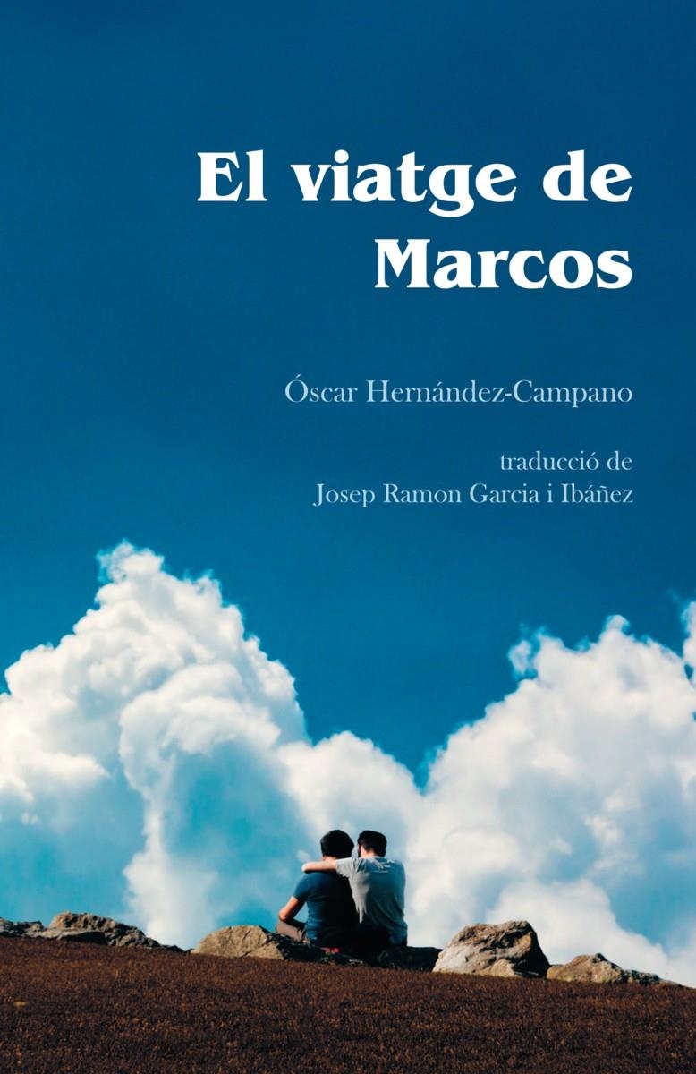 El viatge de Marcos | Hernández Campano (CAT) Óscar