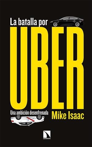 La batalla por Uber | Isaac, Mike