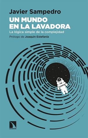 Un mundo en la lavadora | Sampedro, Javier | Cooperativa autogestionària